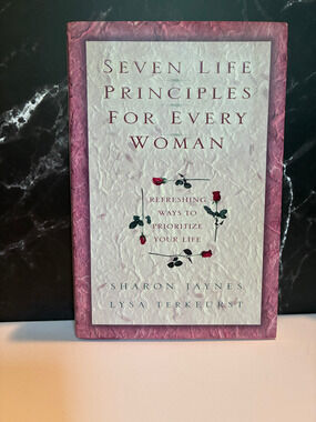 Seven Life Principles For Every Woman